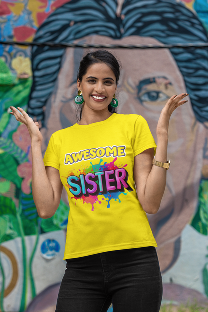 Paint the town with the “Awesome Sister” Graphic T-Shirt — Rakhi Drop Limited Edition.