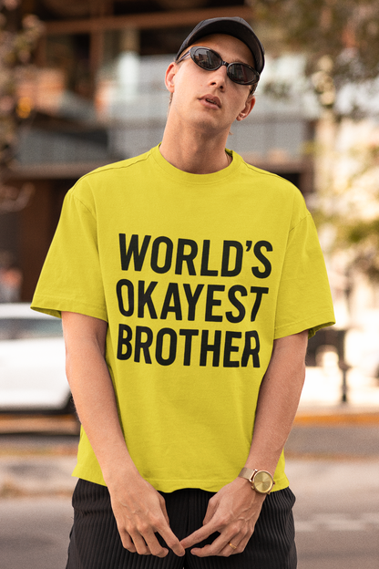 World’s Okayest Brother” Gen Z T-Shirt – Rakhi Drop Limited Edition