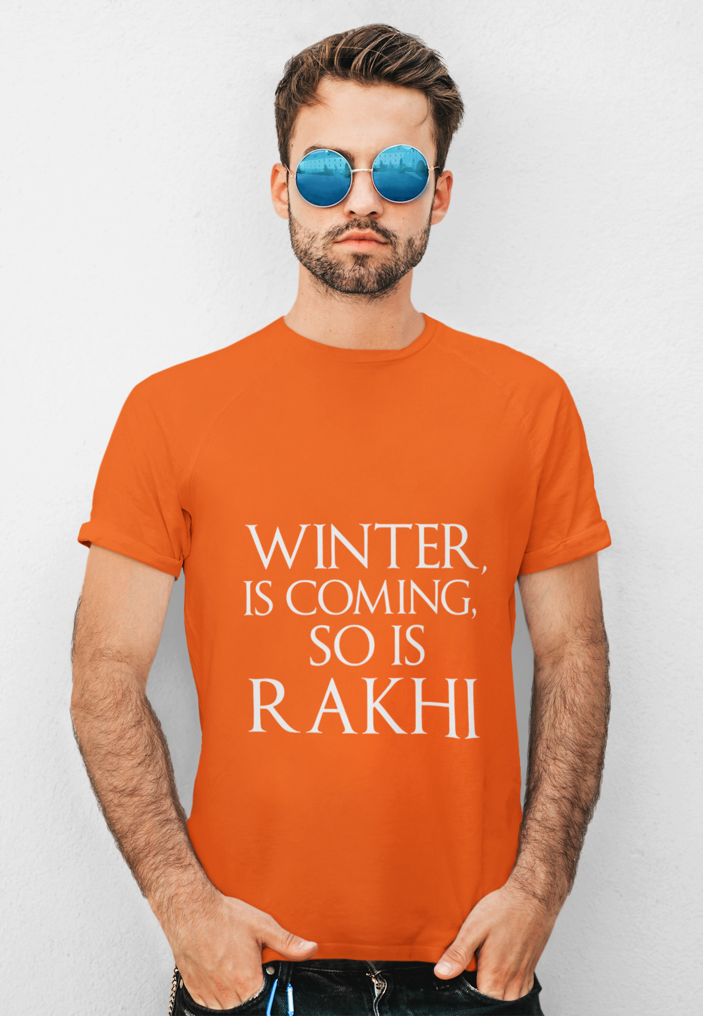 “Winter Is Coming, So Is Rakhi” Parody Tee – Rakhi Drop Limited Edition